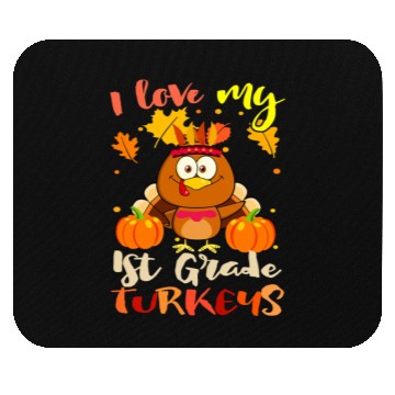 Discover I Love My 1st Grade Turkeys Thanksgiving Teacher Mouse Pads