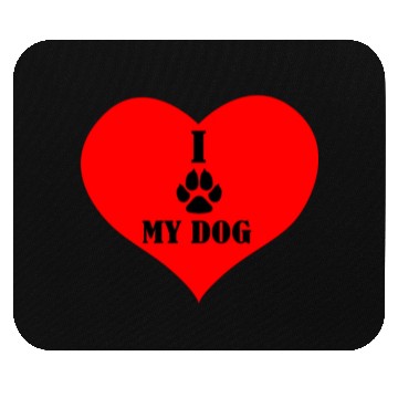Discover I LOVE my Dog Mouse Pads