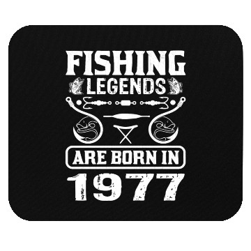 Discover Fishing Legends Are Born In 1977 Mouse Pads