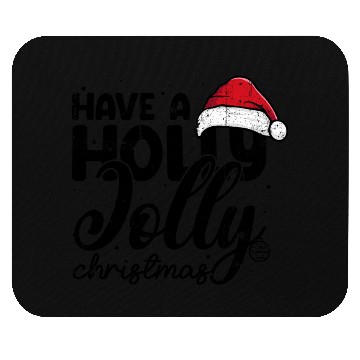 Discover Have a holly jolly christmas Mouse Pads