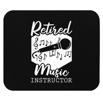 Discover Music Teacher Retired Mouse Pads