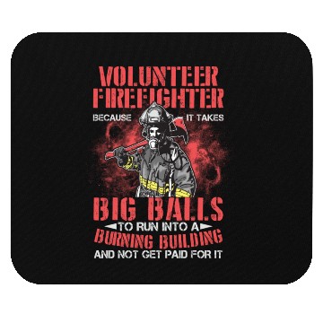 Discover Volunteer Firefighter Run Into A Burning Bulding Mouse Pads