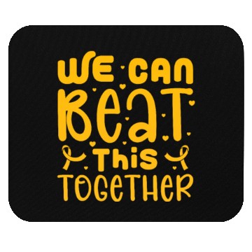 Discover We Can Beat This Together, Childhood Cancer Mouse Pads