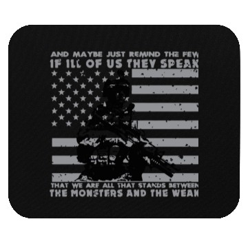 Discover The Monsters And The Weak US Army Veteran Mouse Pads