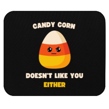 Discover LAZY COSTUME CANDY CORN DOESN'T LIKE YOU EITHER Mouse Pads