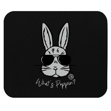 Discover What's Poppin' - Cool Easter Rabbit Mouse Pads
