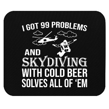 Discover Skydiving With Beer Solves Of Problem Mouse Pads