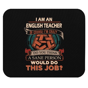 Discover English Teacher Mouse Pads - Sane Person Gift Item Te