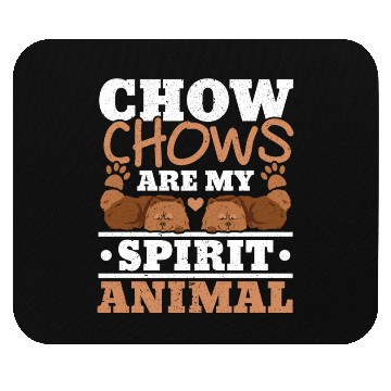 Discover Chow Chows Are My Spirit Animal Dog Owner Puppy Mouse Pads