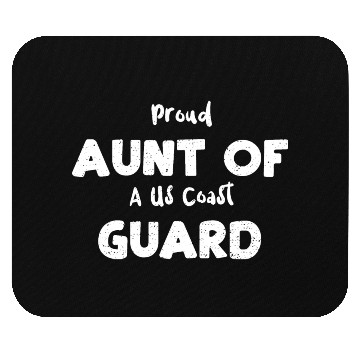 Discover Proud Aunt Of A Us Coast Guard Mouse Pads