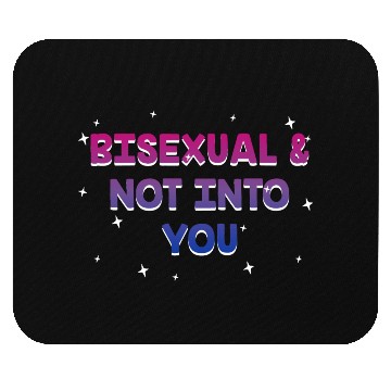 Discover Bisexual and Not into You Bi Single Bi Pride Mouse Pads