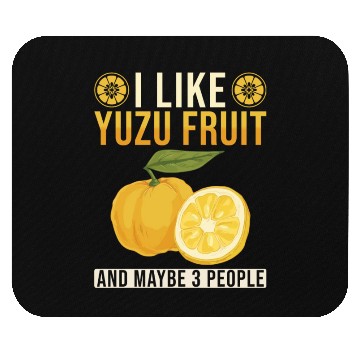 Discover Yuzu Fruit Saying Mouse Pads