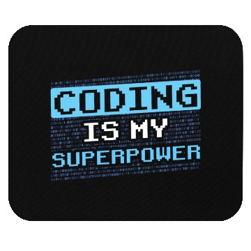 Discover Coding Is My Superpower Programmer Code Coder Mouse Pads