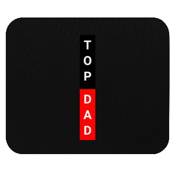Discover Top Dad White Red Mouse Pads