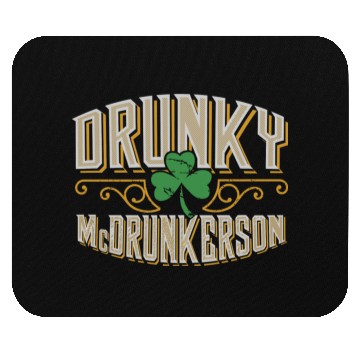 Discover Drunky Mcdrunkerson Funny Drunk Irish St Patricks Mouse Pads