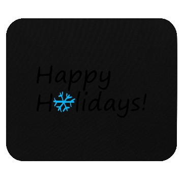 Discover Happy Holidays Mouse Pads