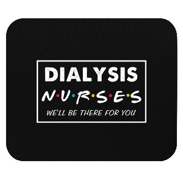 Discover Dialysis Nurse Mouse Pads