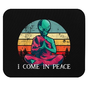 Discover I Come In Peace Alien Monk Mouse Pads