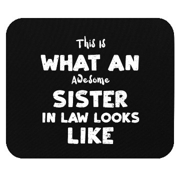 Discover This Is What An Awesome Sister I... Mouse Pads