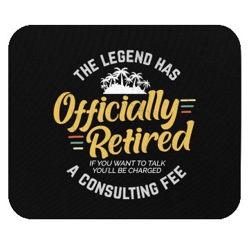 Discover Consultant Retirement Legend Retired Mouse Pads