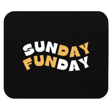 Discover Sunday Funday Mouse Pads