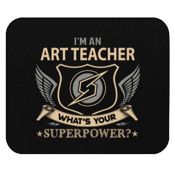 Discover Art Teacher Mouse Pads - Superpower Job Gift Item Mouse Pads