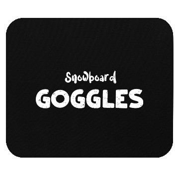 Discover Snowboard Goggles - Skiing Mouse Pads