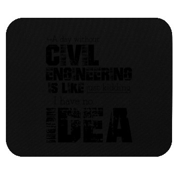 Discover Civil engineering Mouse Pads