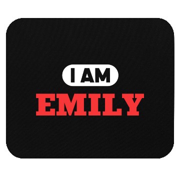 Discover Emily Name Saying for proud Emilys Mouse Pads