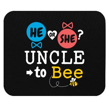 Discover He or She Uncle To Bee Gender Reveal Family Baby Mouse Pads