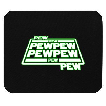 Discover Pew Pew Pew Mouse Pads