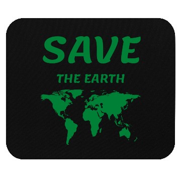 Discover SAVE THE EARTH Mouse Pads