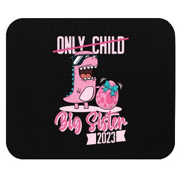 Discover Only Child Big sister 2023 pregnancy baby girls Mouse Pads