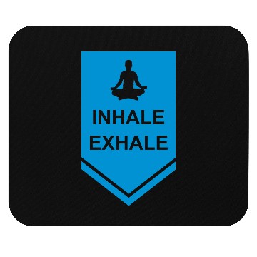 Discover inhale exhale yoga quote Mouse Pads