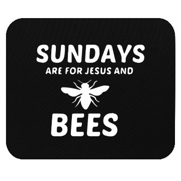 Discover BEES AND JESUS SUNDAY Mouse Pads