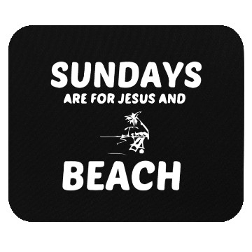 Discover BEACH AND JESUS SUNDAY Mouse Pads