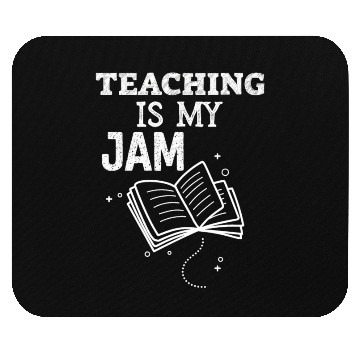Discover Teaching Is My Jam School Teacher Appreciation Mouse Pads
