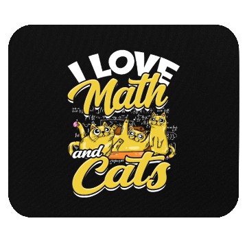 Discover I love math and cats - mathematical Mouse Pads