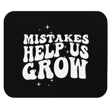 Discover Mistakes Help Us Grow Back To School Motivational Mouse Pads
