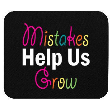 Discover Mistakes Help Us Grow Back To School Motivational Mouse Pads