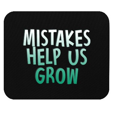 Discover Mistakes Help Us Grow Back To School Motivational Mouse Pads