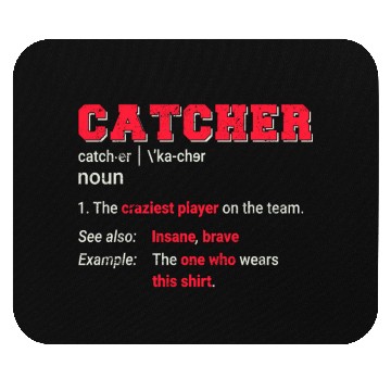 Discover Baseball Catcher Softball Catcher Player Funny Def Mouse Pads