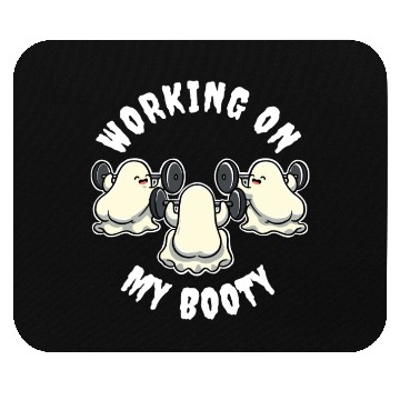 Discover Working On My Booty Funny Ghost Gift Mouse Pads