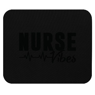 Discover Nurse Vibes Mouse Pads