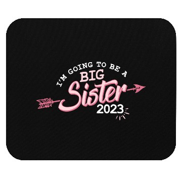 Discover Going to be a Big sister 2023 pregnancy baby girls Mouse Pads