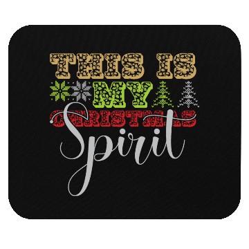Discover this is my christmas Spirit Mouse Pads
