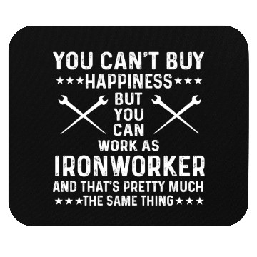 Discover Proud Ironworker Saying Mouse Pads