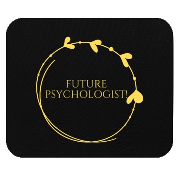 Discover Future psychologist-Unique psychology designs Mouse Pads