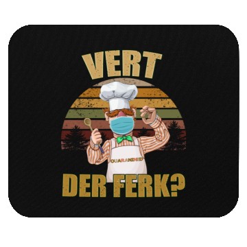 Discover Vert Der Ferk the swedish chef Mouse Pads