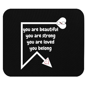 Discover you are beautiful you are strong Mouse Pads